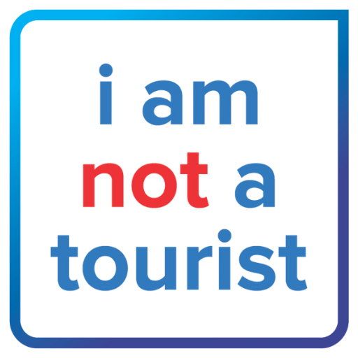 i am not a tourist.